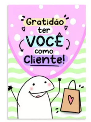 Cartão de Agradecimento Gratidão ter Você como Cliente!- Pacote com 20 Peças